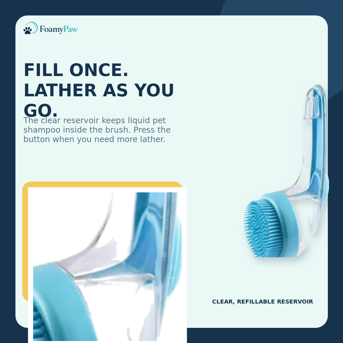 FoamyPaw clear refillable shampoo reservoir